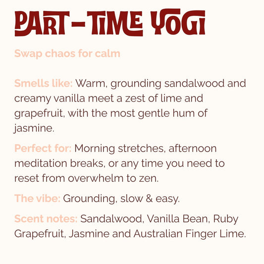 Product description for Lo-Fi Rituals Part-Time Yogi sandalwood and vanilla incense. Includes details scent notes, burning occasion and vibe.