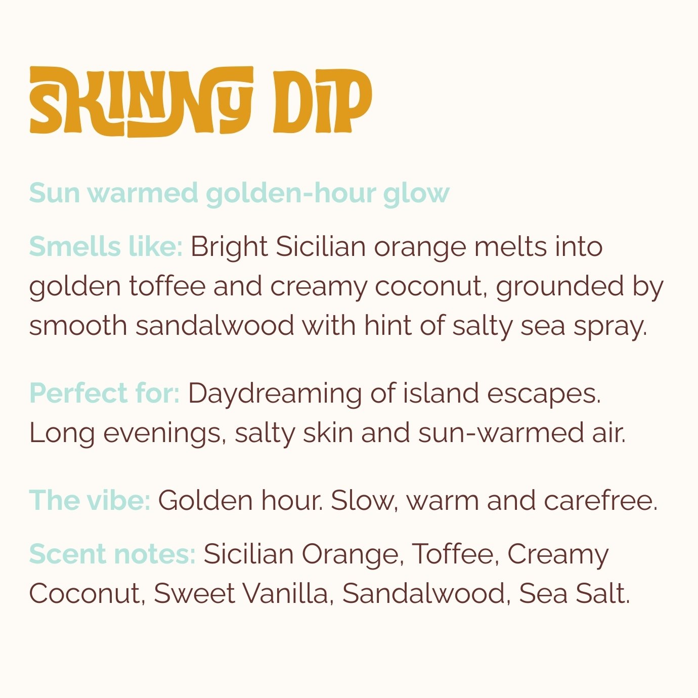Product description for Lo-Fi Rituals 'Skinny Dip' incense with text details on scent notes of orange, sandalwood, toffee and coconut.