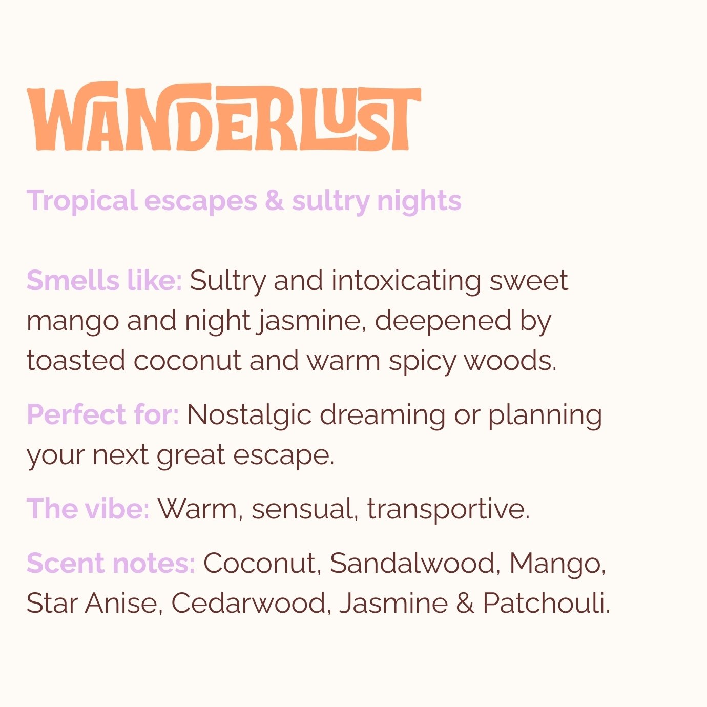 Lo-Fi Rituals Wanderlust natural incense product description detailing tropical scent and warm, sensual ambiance.